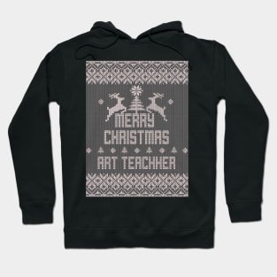 Merry Christmas ART TEACHER Hoodie